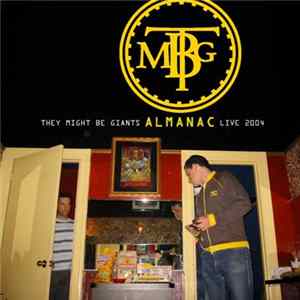 They Might Be Giants - Almanac Live 2004 mp3