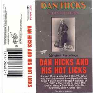 Dan Hicks And His Hot Licks - Dan Hicks And His Hot Licks mp3