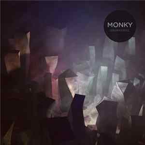 Monky - Drunkerdz mp3