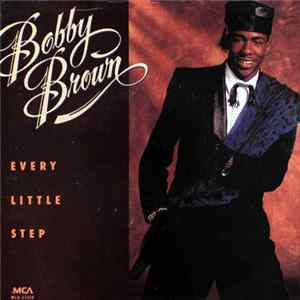 Bobby Brown - Every Little Step mp3