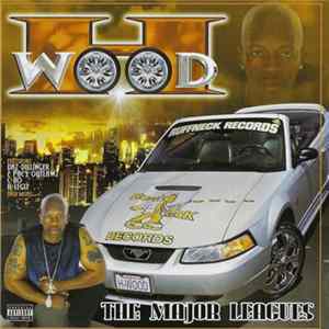 H-Wood - The Major Leagues mp3
