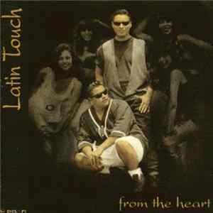 Latin Touch - From The Heart mp3