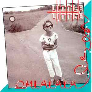 Little Little - Oh La La La mp3