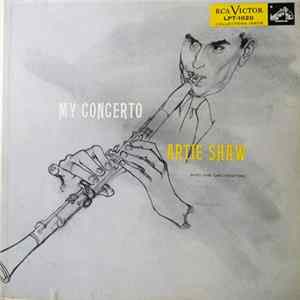 Artie Shaw And His Orchestra - My Concerto mp3