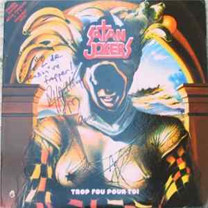Satan Jokers - Trop Fou Pour Toi (Greatest Hits) mp3