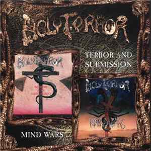 Holy Terror - Terror And Submission / Mind Wars mp3