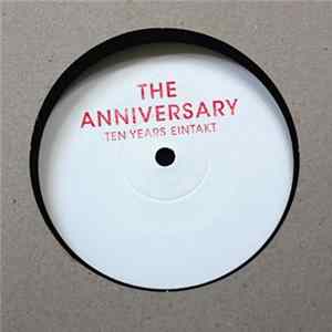 Various - The Anniversary - Ten Years Eintakt mp3