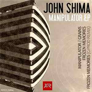 John Shima - Manipulator EP mp3