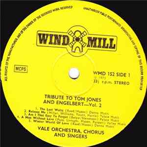 Vale Orchestra, Chorus And Singers - Tribute To Tom Jones And Engelbert - Vol. 2 mp3