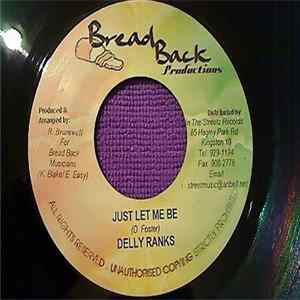 Delly Ranks / Leego - Just Let Me Be / Region mp3