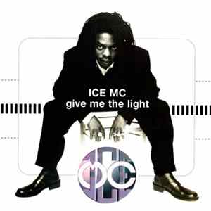 ICE MC - Give Me The Light mp3