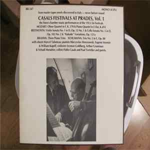 Pablo Casals, Marcel Tabuteau, Szymon Goldberg, Arthur Grumiaux, Mieczyslav Horszowski, Eugene Istomin, William Kapell, Yehudi Menuhin, Paul Tortelier - Casals Festivals at Prades, Vol. 1 mp3