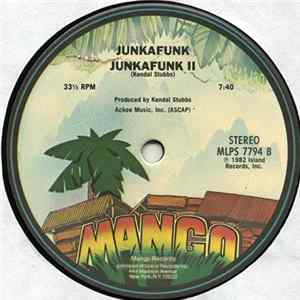 Junkafunk - I Am / Junkafunk II mp3