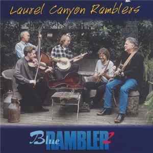 Laurel Canyon Ramblers - Blue Rambler 2 mp3