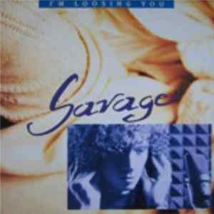 Savage - I'm Loosing You mp3