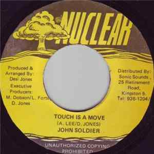 John Soldier - Touch Is A Move mp3