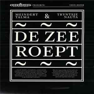 Meindert Talma & Tryntsje Nauta - De Zee Roept mp3