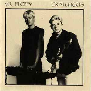 Mr Floppy - Gratuitous mp3