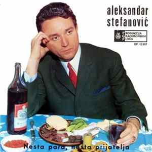 Aleksandar Stefanović - Nesta Para, Nesta Prijatelja mp3