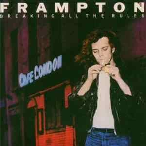 Peter Frampton - Breaking All The Rules mp3