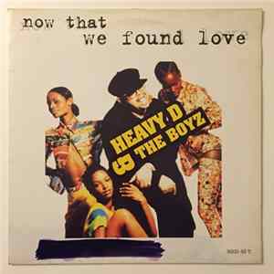 Heavy D. & The Boyz - Now That We Found Love mp3