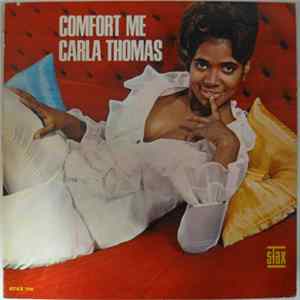 Carla Thomas - Comfort Me mp3