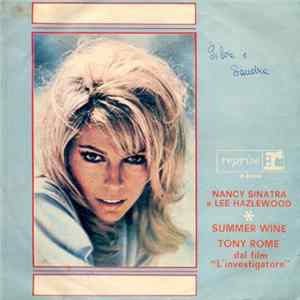 Nancy Sinatra & Lee Hazlewood - Summer Wine / Tony Rome mp3
