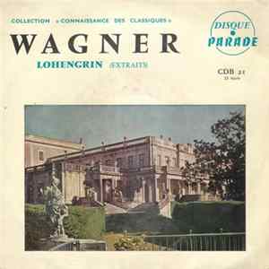 Wagner - Lohengrin (Extraits) mp3