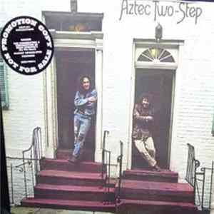 Aztec Two-Step - Aztec Two-Step mp3