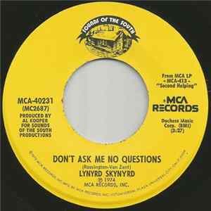 Lynyrd Skynyrd - Don't Ask Me No Questions mp3
