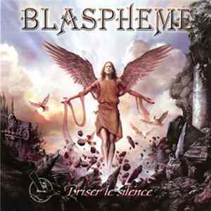 Blaspheme - Briser Le Silence mp3