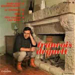 François Deguelt - Quand Nous Reverrons-nous? mp3