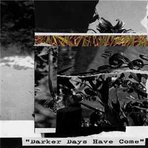 Sex Act - Darker Days Have Come mp3