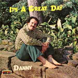 Danny Sinacori - It’s A Great Day mp3