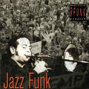 Mauro Ottolini 8funk Project - Jazz Funk mp3