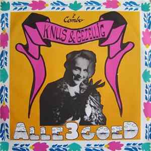 Combo Knus & Gezellig - Alle 3 Goed mp3