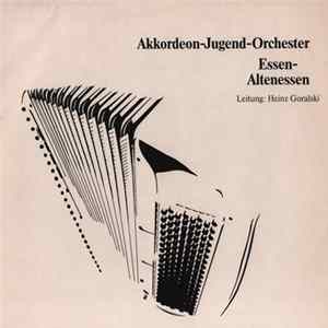 Akkordeon-Jugend-Orchester 1961 e.V. - Essen-Altenessen, Leitung: Heinz Goralski mp3