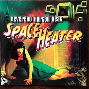 Reverend Horton Heat - Space Heater mp3
