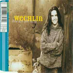 Wechlin - Ohne Dich Geht Nichts mp3