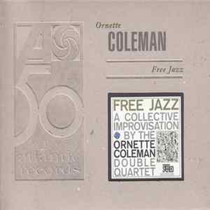 The Ornette Coleman Double Quartet - Free Jazz mp3