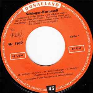 Peter Kreuder Und Seine Solisten - Schlager-Karussell mp3
