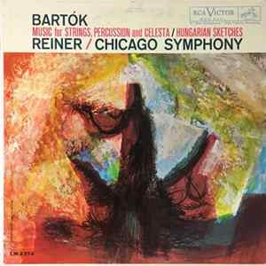 Bartók - Reiner, Chicago Symphony - Music For Strings, Percussion And Celesta / Hungarian Sketches mp3
