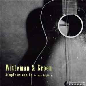 Witteman & Groen - Simple As Can Be mp3