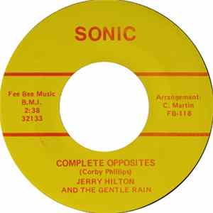Jerry Hilton And The Gentle Rain - Complete Opposites / Dancing On Moonbeams mp3