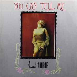 Laurie - You Can Tell Me mp3