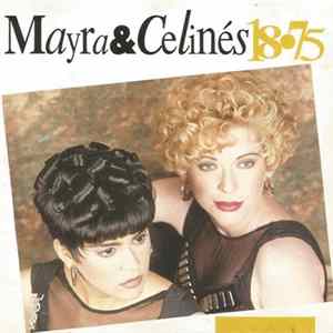 Mayra y Celinés - 18-75 mp3