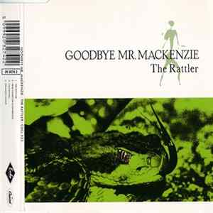 Goodbye Mr. Mackenzie - The Rattler mp3