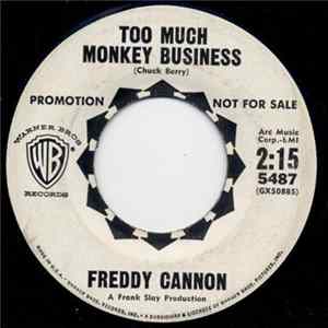 Freddy Cannon - Too Much Monkey Business / Little Autograph Seeker mp3