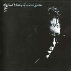 Richard Hawley - Truelove's Gutter mp3