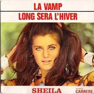 Sheila - La Vamp / Long Sera L'hiver mp3